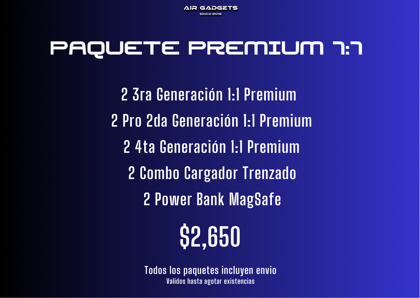 Paquete Premium 1:1
